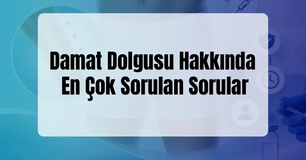 Damat Dolgusu Hakkında En Çok Sorulan Sorular Damat Dolgusu Hakkında En Çok Sorulan Sorular