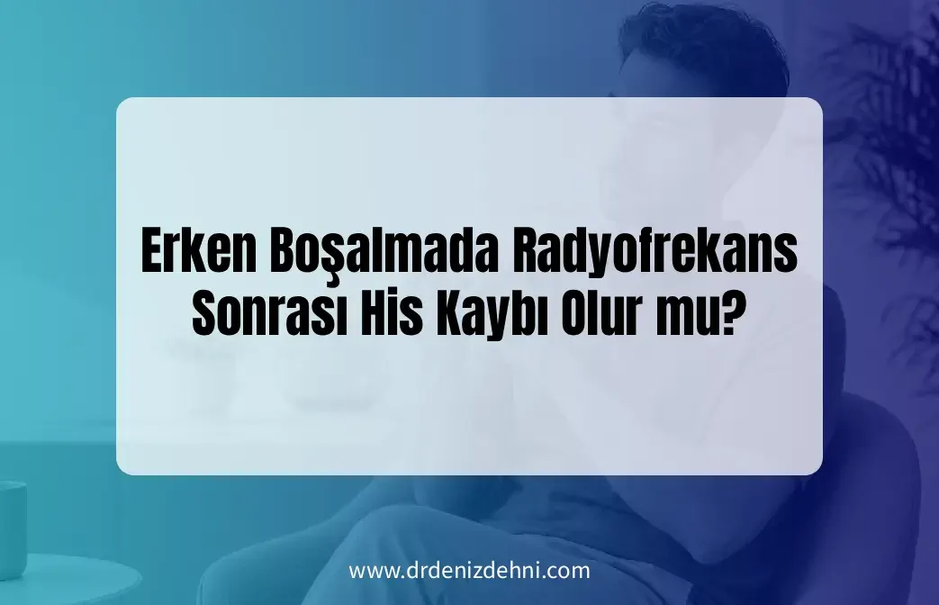Radyofrekans Sonrası His Kaybı
